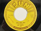 Sun 308 Ray Smith - Why Why Why / You Made A Hit, Rockabilly 7”, 1959, VG+
