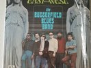 Paul Butterfield Blues Band - East-West LP - Elektra Stereo DG