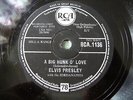 ELVIS PRESLEY A BIG HUNK O LOVE/MY WISH CAME TRUE UK 10'' 78 (1959) RCA 1136RARE