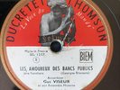 Gus Viseur - Brassens - Brave Margot / Les Amoureux Des Bancs Publics - 78 tours
