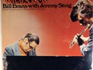 BILL EVANS WITH JEREMY STEIG-WHAT;S NEW-VERVE STEREO LP