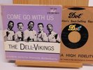 The Dell Vikings Doowop EP 45 Come Go With Us on Dot