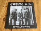 CRUDE SS Who'll Survive LP New Swedish Hardcore Punk, Discharge,Doom Anti Cimex