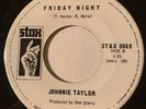 NORTHERN SOUL Johnnie Taylor FRIDAY NIGHT Stax 45 rare Canadian white label NM