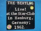 DOUBLE LP-THE BEATLES - LIVE  AT THE STAR CLUB IN HAMBURG, GERMANY; 1962  (1977)