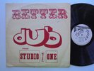 Better Dub STUDIO ONE  Silk Screen + Jamaica Deep Funk  + Roots Reggae LP