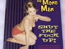 Original 1993 Mono Men - Shut the Fuck Up  10