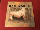 BOB MOULD THE LAST DOG AND PONY SHOW ORIG 1998 UNPLAYED NR MINT WAREHOUSE FIND