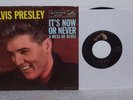 ELVIS PRESLEY It's Now Or Never & A Mess Of Blues 1960 45 RPM & Picture Sleeve