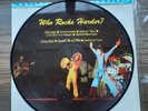 THE WHO PICTURE DISC WHO ROCKS HARDER