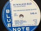 Thelonious Monk Quartet & Quintet 78  Blue Note Lbl.