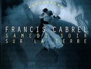 Vinyle - Francis Cabrel - Samedi Soir Sur La Terre (LP, Album) new