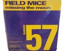THE FIELD MICE MISSING THE MOON  12