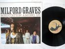 MILFORD GRAVES MEDITATION AMONG US KITTY MKF 1021 JAPAN VINYL LP