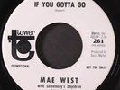 MAE WEST & SOMEBODY'S CHYLDREN: shakin' all over / if you gotta go TOWER 7