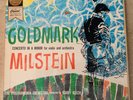 CARL GOLDMARK NATHAN MILSTEIN CONCERTO IN MINOR CAPITAL FDS MONO PAO-8414-NM