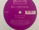DJ Crystl ‎– Paradise / Let It Roll 12
