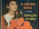 El Conjunto Bernal Y Su Exito Capullito De Rosa - Bernal Record Co.
