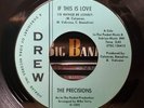 The Precisions - If This Is Love/You'll Soon Be Gone - Drew 45 VG/VG+ N.SOUL
