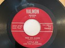 Little Joe and the Latinaires Por Un Amor b/w Echale Al Piano Valmon 1-021