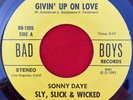 Sonny Daye Sly, Slick & Wicked Givin’ Up On Love 45 Rare Modern Soul Latin Funk