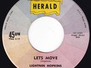 Raw Blues Rockabilly Echo LIGHTNIN HOPKINS Lets Move / Im Achin 45 Herald HEAR