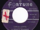 Atmospheric MI Jazz Rumba Exotica CARLOS CORTEZ Gypsy's Goodbye 45 Fortune HEAR