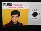 ELVIS PRESLEY THERE'S ALWAYS ME PICTURE SLEEVE WITH 45 WHITE LABEL PROMO -MINT