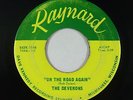 Garage 45 - Deverons - On The Road Again/Unnoticed - Raynard - VG++ mp3