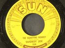 SMOKEY JOE: the signifying monkey / listen to me baby SUN 7