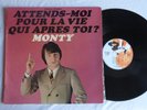 RARE 33T MONTY - ATTENDS-MOI - BARCLAY 920 062 - 1968
