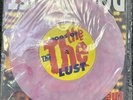 The The -Dogs of Lust 7 inch Coloured Vinyl factory sealed