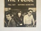 The Police Fall Out/Nothing Achieving 1977 UK 7
