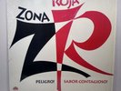 ZONA ROJA * PELIGRO SABOR CONTAGIOSO * Lp Vinyl Record * Puerto Rico