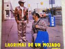 El Gavilan Norteno Lagrimas De Un Mojado Vinyl LP Record Omega 1982