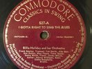 BILLIE HOLIDAY I Gotta Right to Sing the Blues - 1939 Commodore 78 rpm -