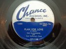 R&B 78-THE FLAMINGOS-PLAN FOR LOVE / YOU AIN'T READY-CHANCE 1149-E- VJM GRADED