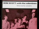 BON SCOTT with The VALENTINES The Early Years LP AC DC