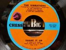 The Vibrations - Make It Last/Shake It Up - Chess 45 VG+ SWEET/NORTHERN SOUL