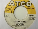 BEN E KING - STAND BY ME - ATCO 6194. VG+