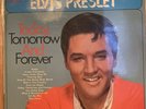 Elvis Presley Today, Tomorrow and Forever German Vinyl LP LSP 10220