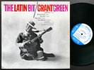 GRANT GREEN The Latin Bit LP BLUE NOTE BST 84111 US 1963 NY RVG EAR Willie Bobo