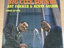 ART FARMER & BENNY GOLSON - BIG CITY SOUNDS - US DG ARGO LP - cat no LP 672