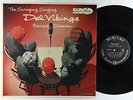 Del Vikings - The Singing, Swinging Del Vikings LP - Mercury Mono DG VG+