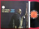 YUSEF LATEEF JAZZ ROUND' THE WORLD LP (1964) EX/NM ORIG IMPULSE  A-54 VAN GELDER