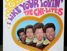 Chi-Lites – “I Like Your Lovin' (Do You Like Mine)