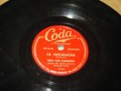 78 RPM Trio Los Panchos - La Cucaracha / Lilongo on Coda 5015 rare Latin nice V+