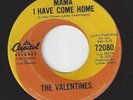 Northern Soul Popcorn 45 - VALENTINES - Mama I Have Come Home / Johnny One Heart