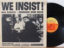 Max Roach’s Freedom Now Suite LP “We Insist ”   Candid 8002   DG Mono   VG+