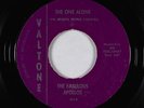Northern Soul 45 - Fabulous Apollos - The One Alone - Valtone - mp3